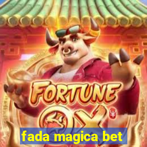 fada magica bet